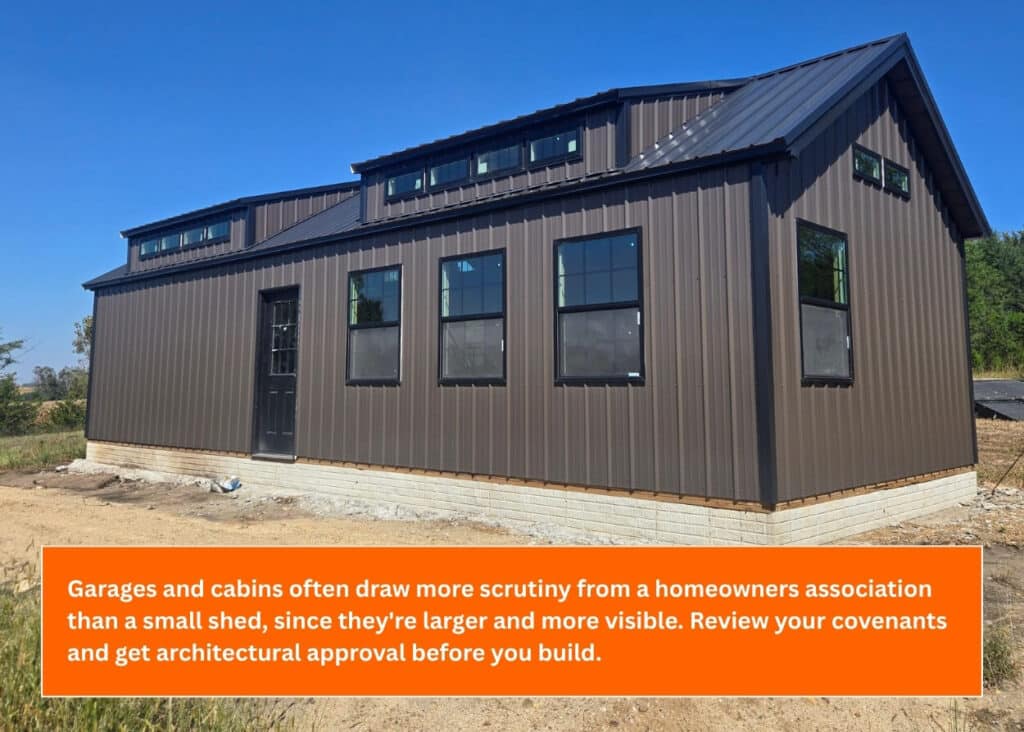 Check HOA rules for sheds and garages